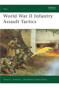 World War II Infantry Assault Tactics