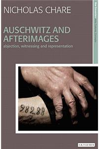 Auschwitz and Afterimages