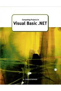 Computing Projects in Visual Basic .Net