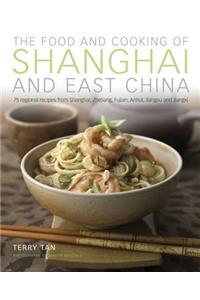 Food and Cooking of Shanghai and East China