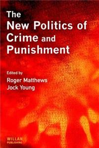 New Politics of Crime and Punishment