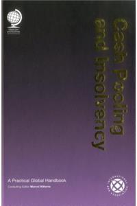 Cash Pooling and Insolvency: A Practical Global Handbook
