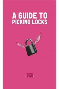 Guide to Picking Locks