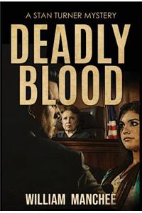Deadly Blood