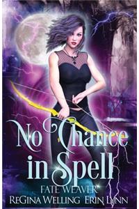 No Chance in Spell