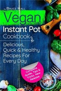 Vegan Instant Pot Cookbook