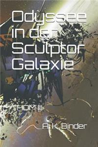 Odyssee in der Sculptor Galaxie