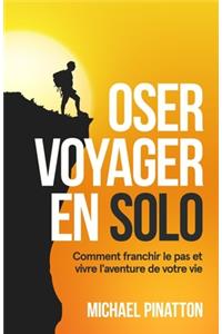 Oser Voyager en Solo