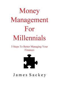 Money Management For Millennials