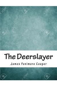 The Deerslayer