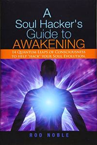 Soul Hacker's Guide to Awakening