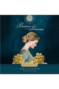 Promises and Primroses