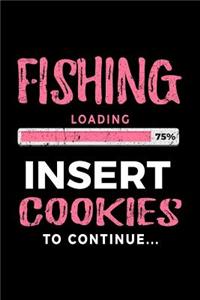 Fishing Loading 75% Insert Cookies To Continue