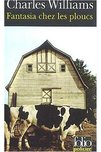 Fantasia Chez Les Ploucs