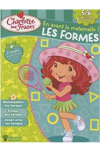 Les Formes 5/6 ANS -Cahiers D'Entrainement Maternelle