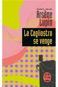 La Cagliostro se venge