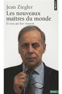 Les nouveaux maitres du monde