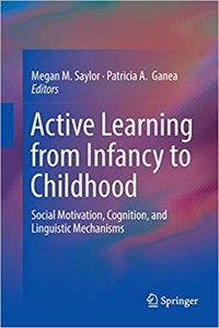 Active Learning from Infancy to Childhood