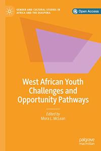 West African Youth Challenges and Opportunity Pathways