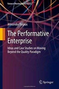 The Performative Enterprise