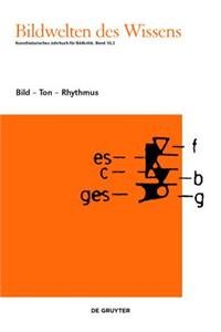 Bild - Ton - Rhythmus