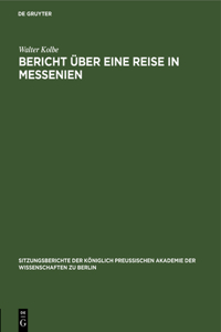 Bericht Über Eine Reise in Messenien