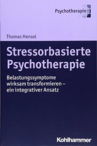 Stressorbasierte Psychotherapie