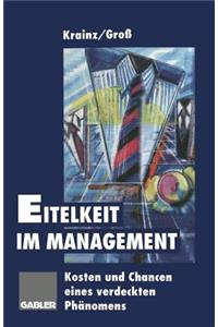 Eitelkeit Im Management