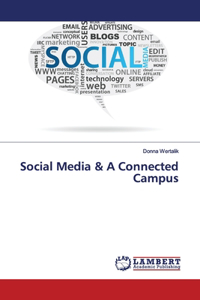Social Media & A Connected Campus