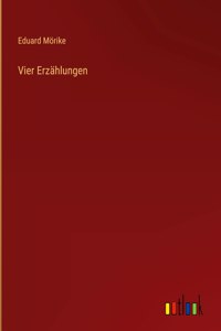 Vier Erzählungen
