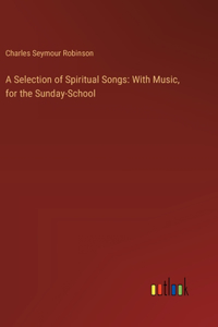 Selection of Spiritual Songs