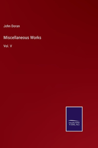Miscellaneous Works