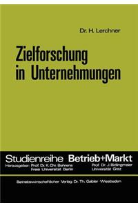 Zielforschung in Unternehmungen