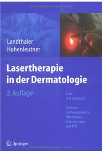 Lasertherapie in Der Dermatologie