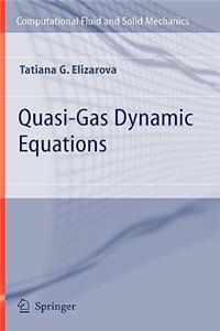 Quasi-Gas Dynamic Equations