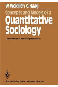 Concepts and Models of a Quantitative Sociology