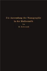 Die Anwendung der Nomographie in der Mathematik