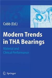 Modern Trends in THA Bearings