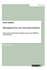 Bildungstheorien des Nationalsozialismus