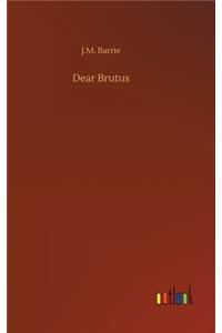 Dear Brutus