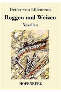 Roggen und Weizen
