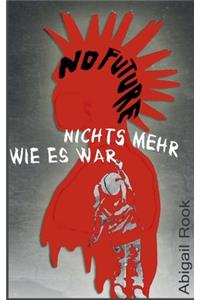 Nichts mehr wie es war