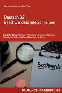 Deutsch B2 Beschwerdebriefe Schreiben