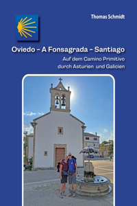 Oviedo - A Fonsagrada - Santiago