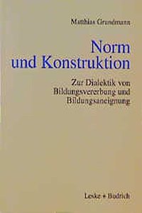 Norm Und Konstruktion