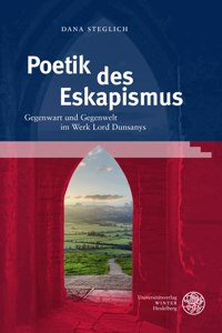 Poetik Des Eskapismus