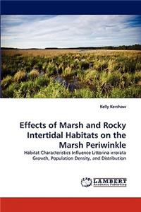 Effects of Marsh and Rocky Intertidal Habitats on the Marsh Periwinkle