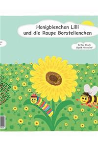 Honigbienchen Lilli und die Raupe Borstelienchen