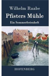 Pfisters Mühle