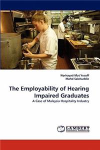 Employability of Hearing Impaired Graduates